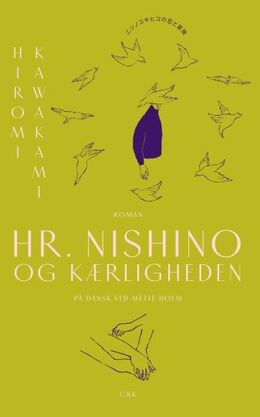 Hiromi Kawakami: Hr. Nishino og kærligheden