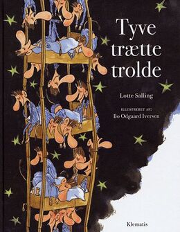 Lotte Salling: Tyve trætte trolde