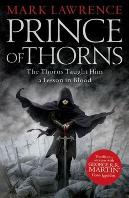 Mark Lawrence (f. 1966): Prince of thorns