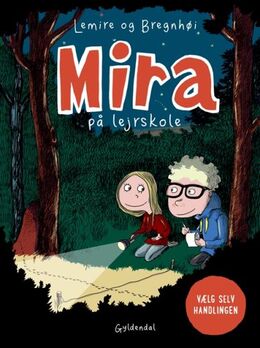 Sabine Lemire: Mira på lejrskole