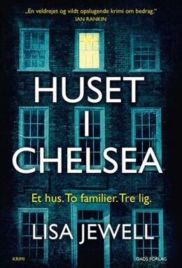 Lisa Jewell: Huset i Chelsea : krimi